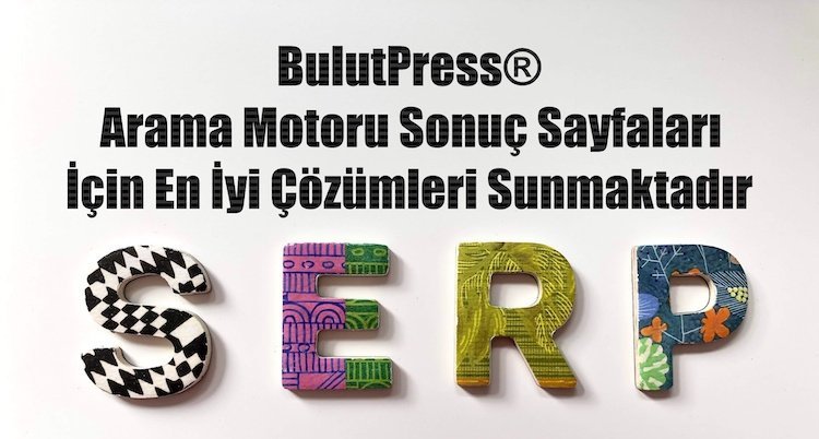 bulutpress serp için en iyi çözümleri sunmaktadır 2