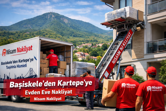 Başiskele Kartepe Evden Eve Nakliyat – Nisam Nakliyat Güvenli Taşımacılık