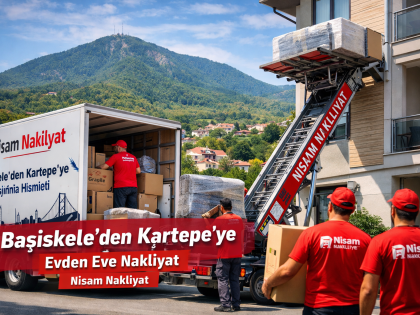 Başiskele Kartepe Evden Eve Nakliyat – Nisam Nakliyat Güvenli Taşımacılık