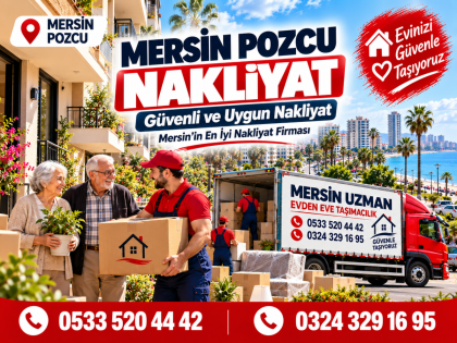 Mersin Pozcu Nakliyat ve Yenişehir Bölgesinde Profesyonel Taşımacılık
