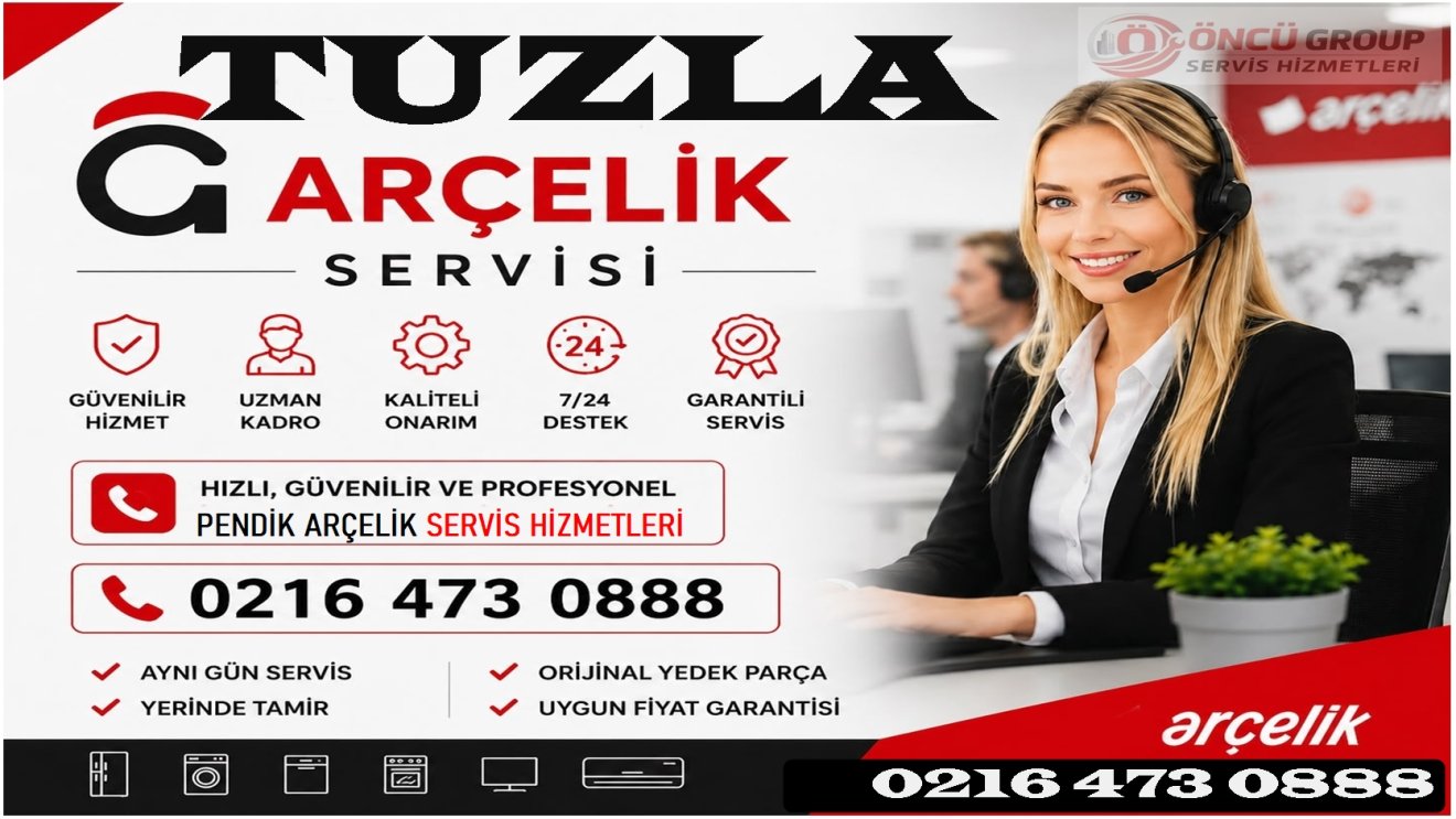 Tuzla Arçelik Servisi ☎️ 0216 473 0888 ☎️