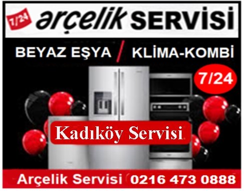 Kadıköy Arçelik Servisi ☎️ 0216 473 0888 ☎️