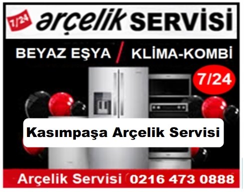 Kasımpaşa Arçelik Servisi ☎️ 0216 473 0888 ☎️