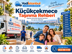 Küçükçekmece Taşınma Rehberi