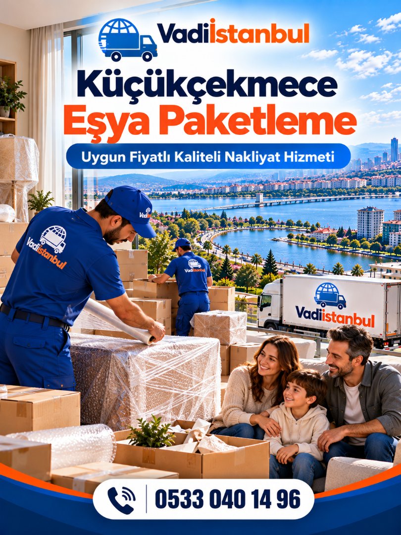 Kucukcekmece-Esya-Pakeleme-Nakliyat