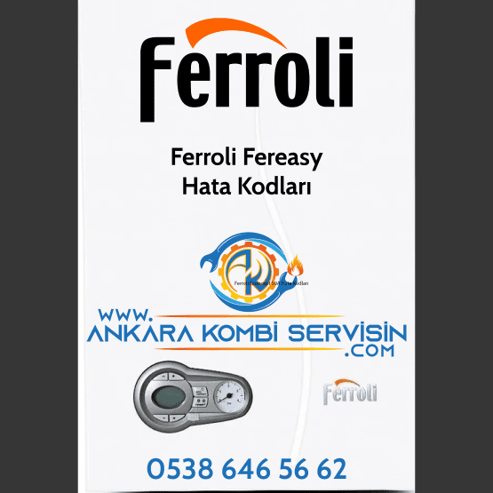 Ferroli Fereasy Hata Kodları