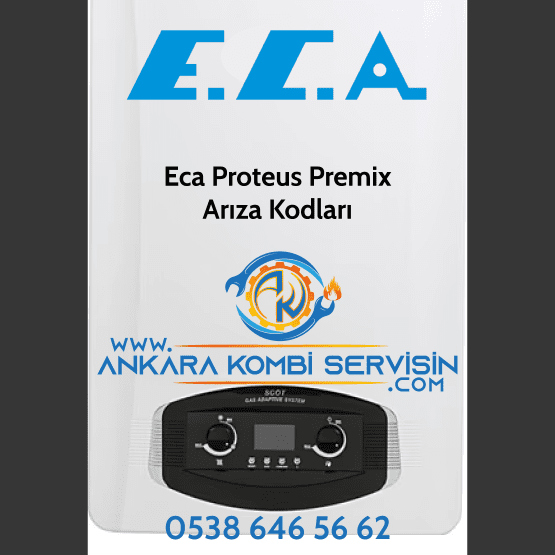 Eca Proteus Premix Arıza Kodları