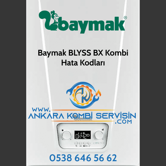 Baymak BLYSS BX Kombi Hata Kodları