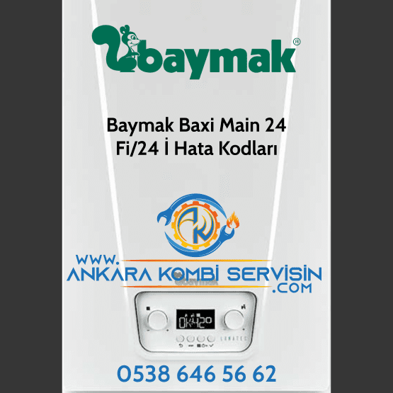 Baymak Baxi Main 24 Fi/24 İ Hata Kodları