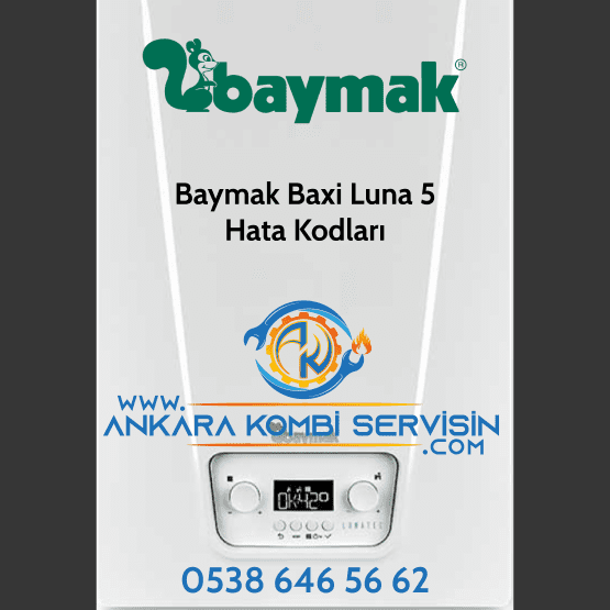 Baymak Baxi Luna 5 Hata Kodları