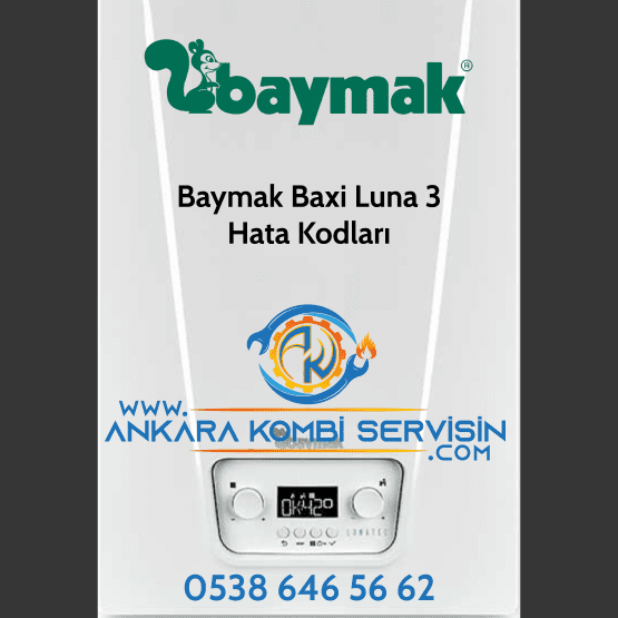 Baymak Baxi Luna 3 Hata Kodları
