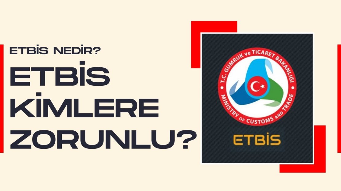 ETBİS NEDİR? KİMLERE ZORUNLUDUR?