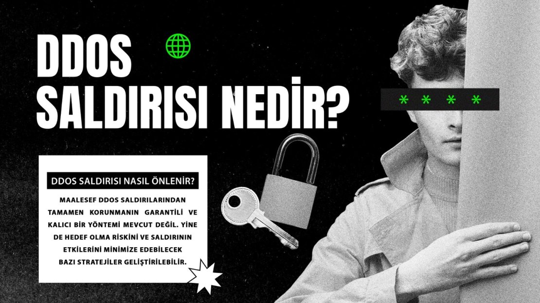 DDoS SALDIRISI NEDİR? NASIL ÖNLENİR?