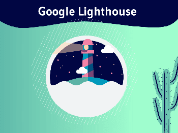GOOGLE LIGHTHOUSE NASIL KULLANILIR?