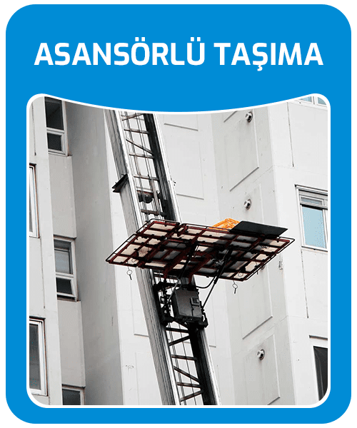 Asansörlü-Taşıma