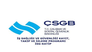 YENİ İSG-KATİP YAZILIMI ve İŞVEREN ATAMASI