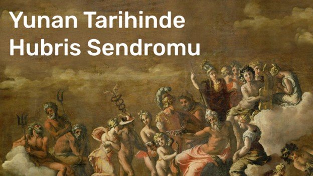 hubris sendromu tarihçesi