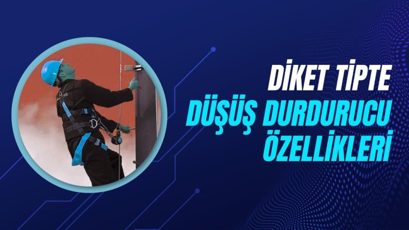 dikey geri sarımlı düşüş durdurucular