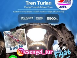 ANKARA ÇIKIŞLI ELAZIĞ - TUNCELİ - TATVAN TURU