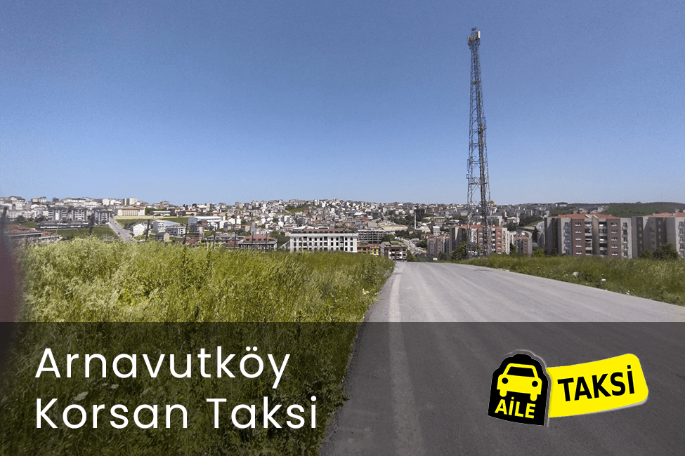 Korsan taksi hizmeti verilen İstanbul’un Arnavutköy ilçesinin uzaktan çekilmiş fotoğrafı