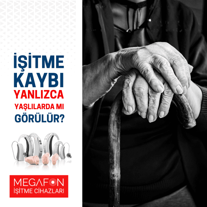 İşitme Kaybı: Yaşlılara Özgü Bir Sorun mu?