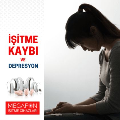 İşitme Kaybı ve Depresyon