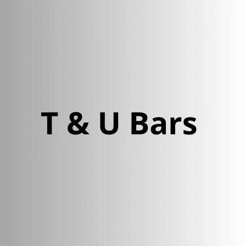 T& U Bars