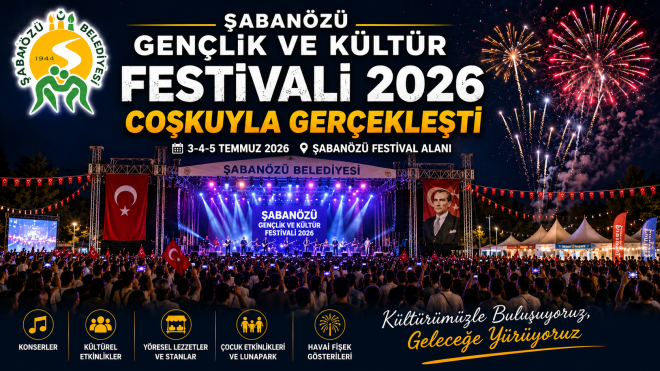 Şabanözü Gençlik ve Kültür Festivali 2026 Coşkuyla Gerçekleşti