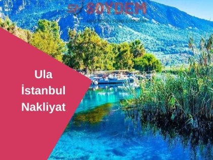 Ula İstanbul Nakliyat | Huzurla ve Güvenle Taşıyoruz