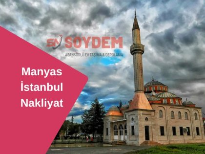 Manyas İstanbul Nakliyat | Taşınma da Güvenin Adı: Soydem Nakliyat