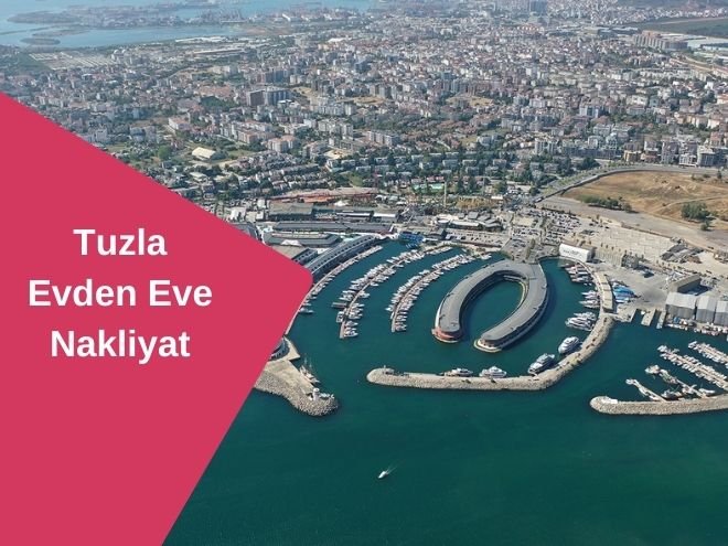 Tuzla Evden Eve Nakliyat | Asansörlü ve Sigortalı Taşımacılık