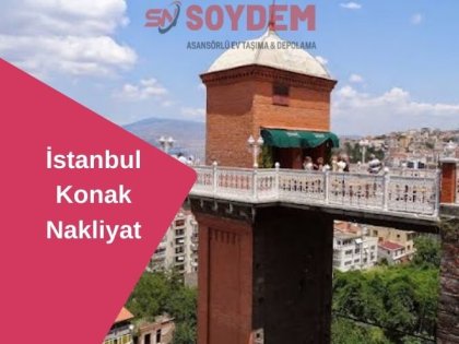 İstanbul Konak Şehirlerarası Nakliyat Uzmanları | Soydem