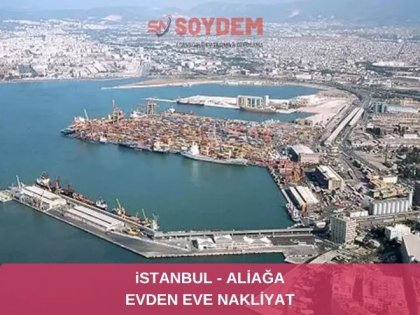 İstanbul Aliağa Şehirlerarası Nakliyat | Huzurla Taşınmanın Doğru Adresi