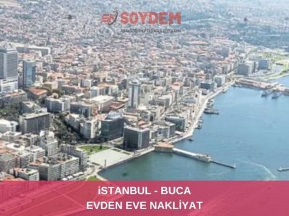 İstanbul Buca Şehirlerarası Nakliyat | Buca'nın Nakliyat Firması