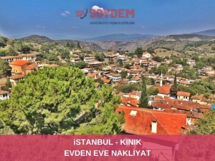 İstanbul Kınık Şehirlerarası Nakliyat | Rahat Taşınma için Soydem Nakliyat