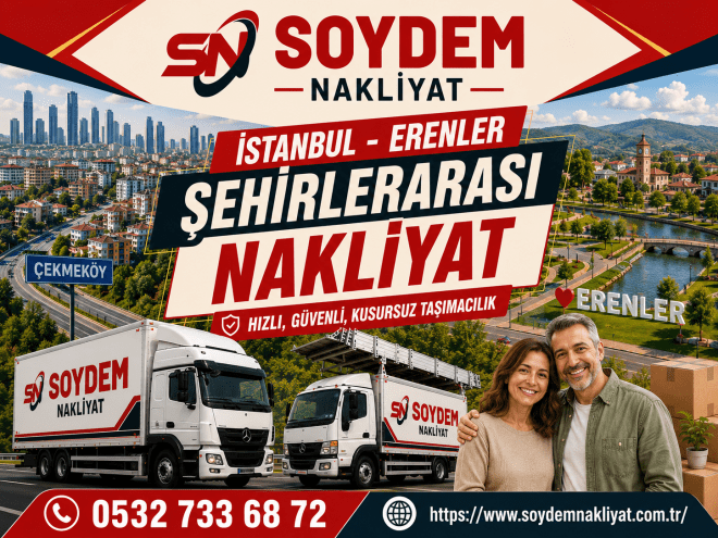 İstanbul Erenler Nakliyat | Kurumsal, Sigortalı ve Hızlı Taşımacılık Hizmeti