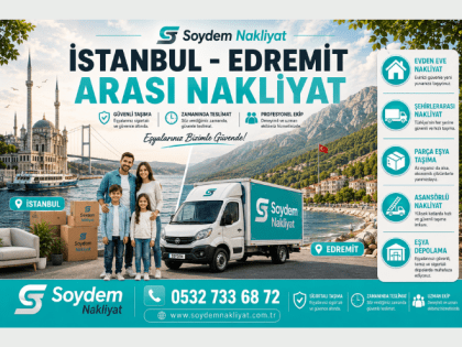 İstanbul Edremit Nakliyat |Yeşil ve Mavinin Buluştuğu Nokta | 0532 733 68 72.