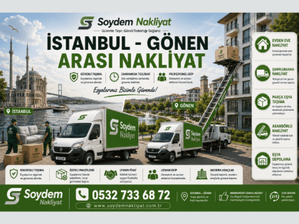 İstanbul Gönen Nakliyat | Huzura Taşınmanın Tam Zamanı | 0532 733 68 72