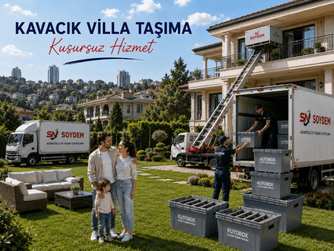Kavacık Villa Taşıma | Beykoz Kavacık Villa Nakliyat ve Asansörlü Taşımacılık | Soydem Nakliyat