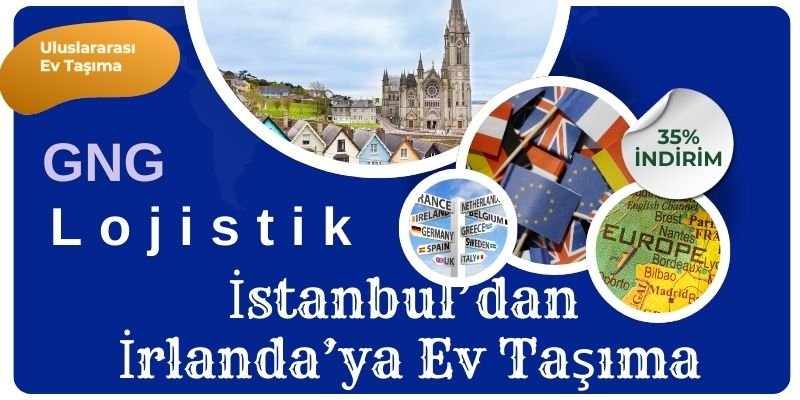 istanbuldan-irlanda-ev-tasima