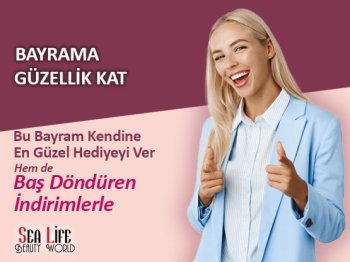Ankara Ramazan Bayramı Kampanyası - Bayrama Güzellik Kat