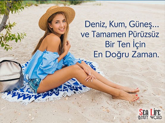 Plaj Hazırlığı: Mart ve Nisan Lazer Epilasyon Avantajları | Sea Life