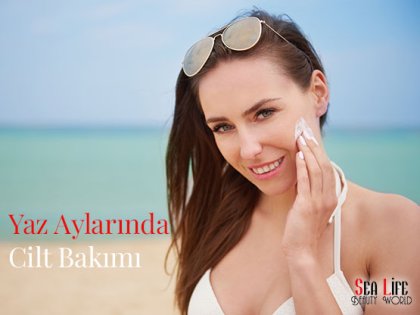 Yaz Aylarında Cilt Bakımı Nasıl Yapılmalı? Uzman Tavsiyeleri