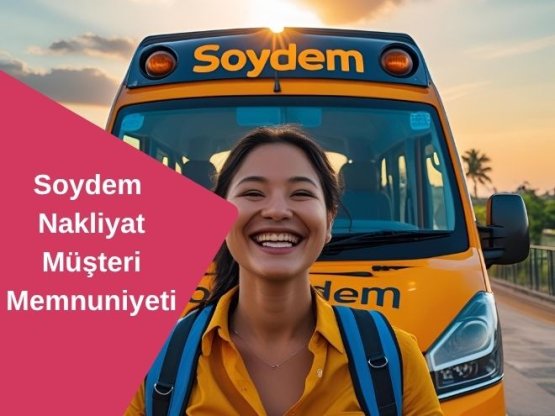 Soydem Nakliyat | Kaliteli Nakliye Hizmeti Rehberi