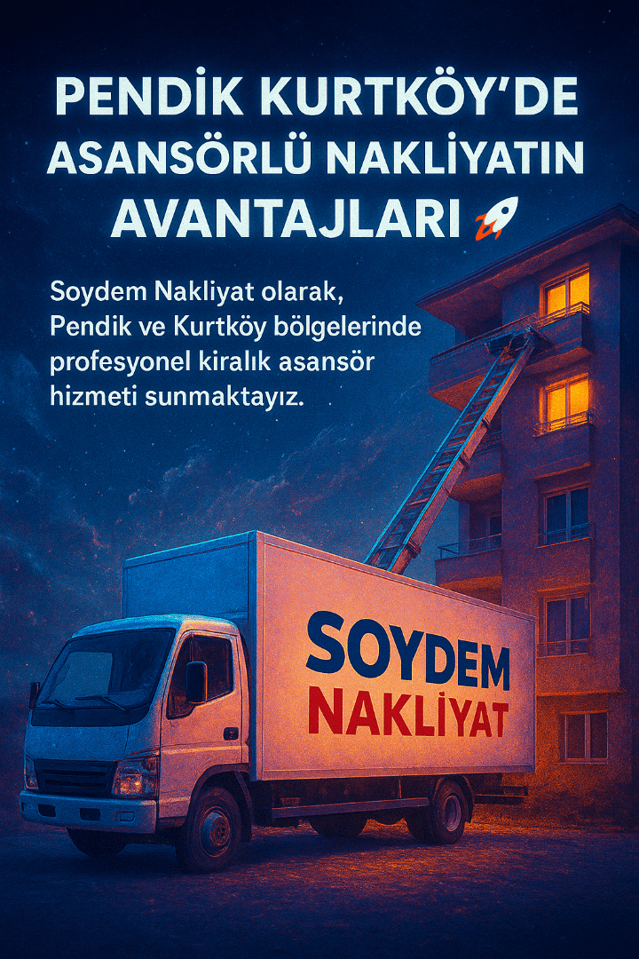 Pendik-Kurtkoy-Kiralik-Asansorlu-Nakliyat
