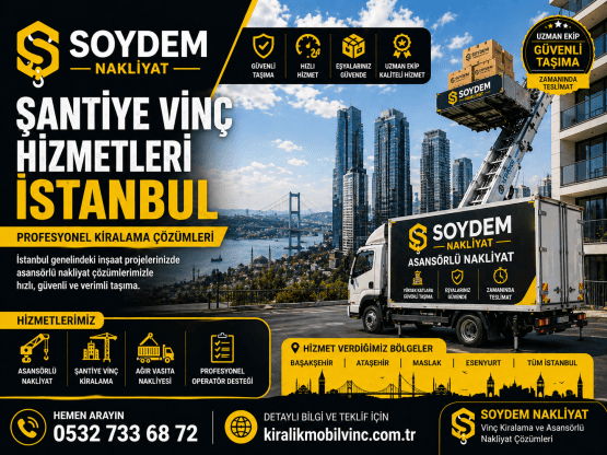 Şantiye Vinç Hizmetleri İstanbul | Profesyonel Asansörlü Araç Kiralama