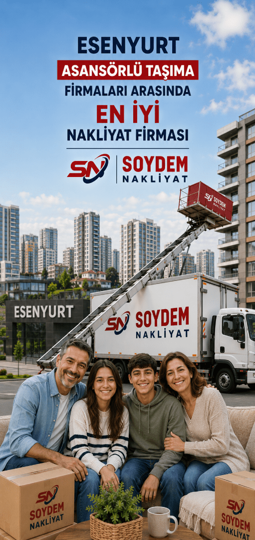 Esenyurt-Asansorlu-Tasima-Firmalari-En-Iyisi