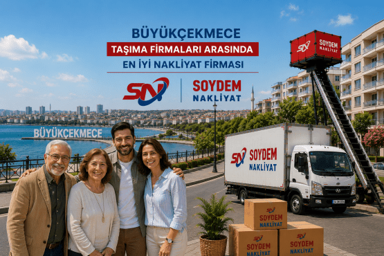 Büyükçekmece Evden Eve Nakliyat Hizmeti | Soydem Nakliyat Garantisi