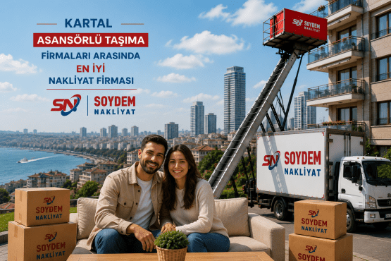 Kartal Evden Eve Nakliyat Hizmeti Soydem Nakliyat ile Güvenle
