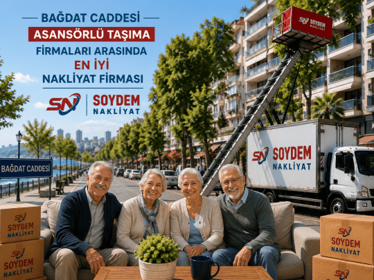 Bağdat Caddesi Asansörlü Taşıma Firmaları | 0532 733 68 72